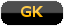 GK